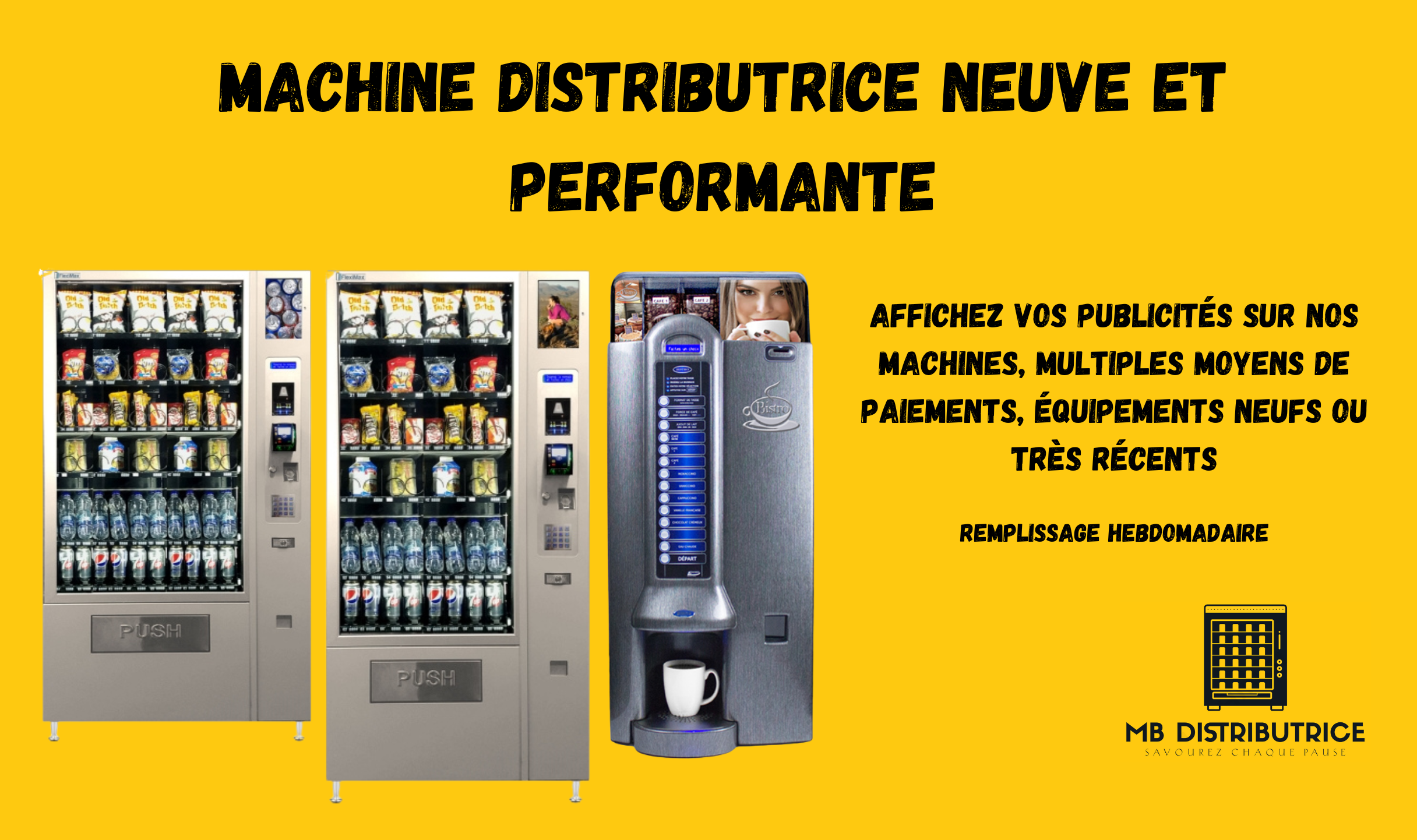 Service de machine distributrice